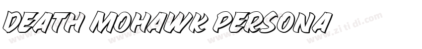 death mohawk persona字体转换